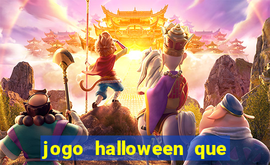 jogo halloween que ganha dinheiro